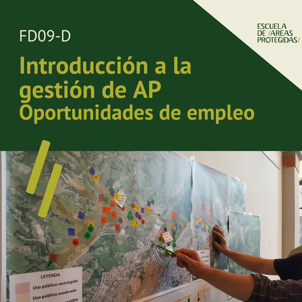 FD09-D | Introducción a la gestión de áreas protegidas. Oportunidades de empleo